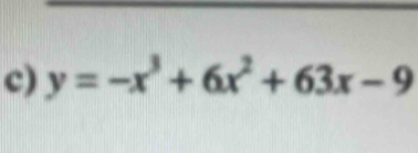 y=-x^3+6x^2+63x-9