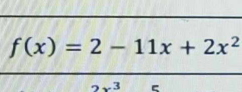 f(x)=2-11x+2x^2
3 
□ .