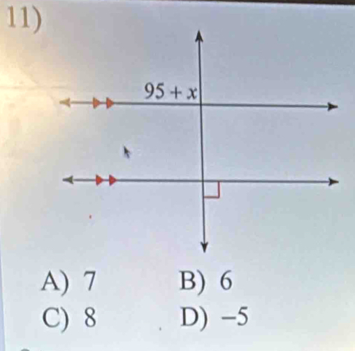 A) 7 B) 6
C) 8 D) -5