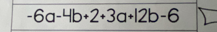 -6a-4b+2+3a+12b-6