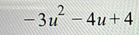 -3u^2-4u+4