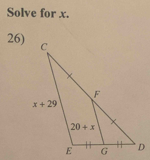 Solve for x.
26)