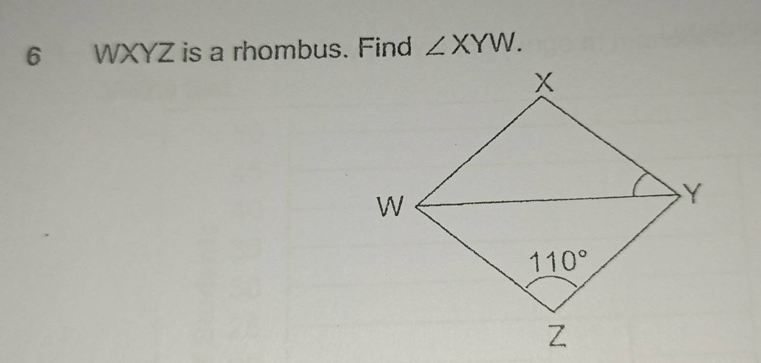 WXYZ is a rhombus. Find ∠ XYW.