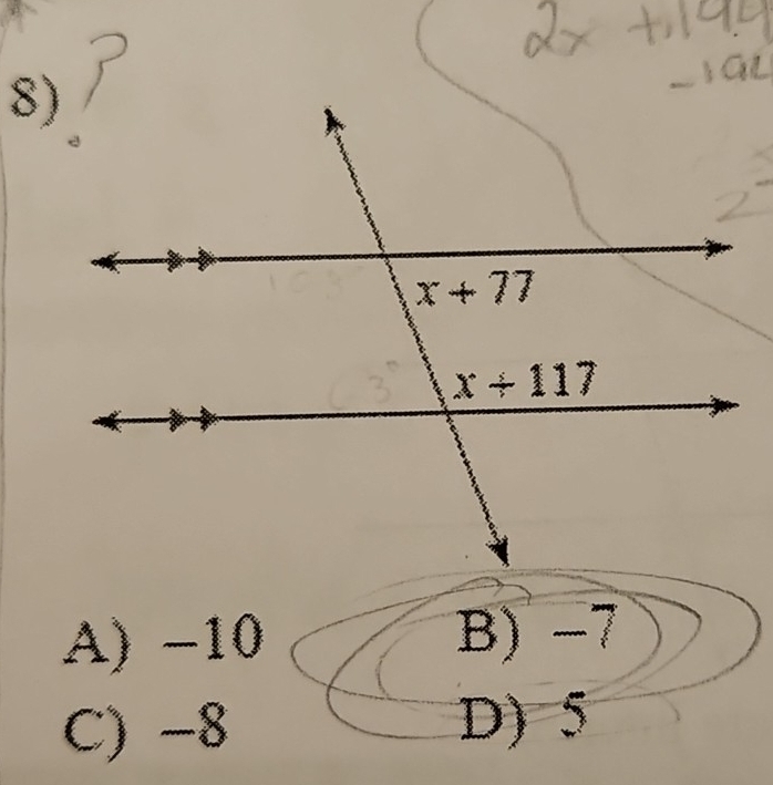 A) -10 B) −7
C) -8 D) 5