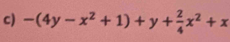 -(4y-x^2+1)+y+ 2/4 x^2+x