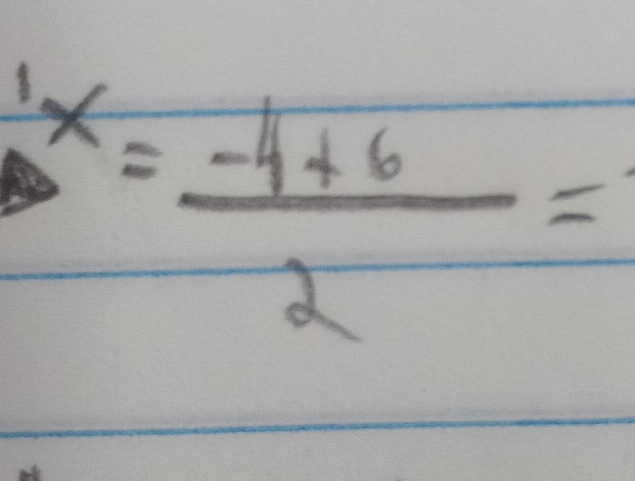 x= (-4+6)/2 =