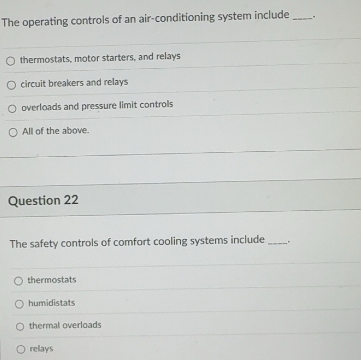 Solved: The operating controls of an air-conditioning system include ...