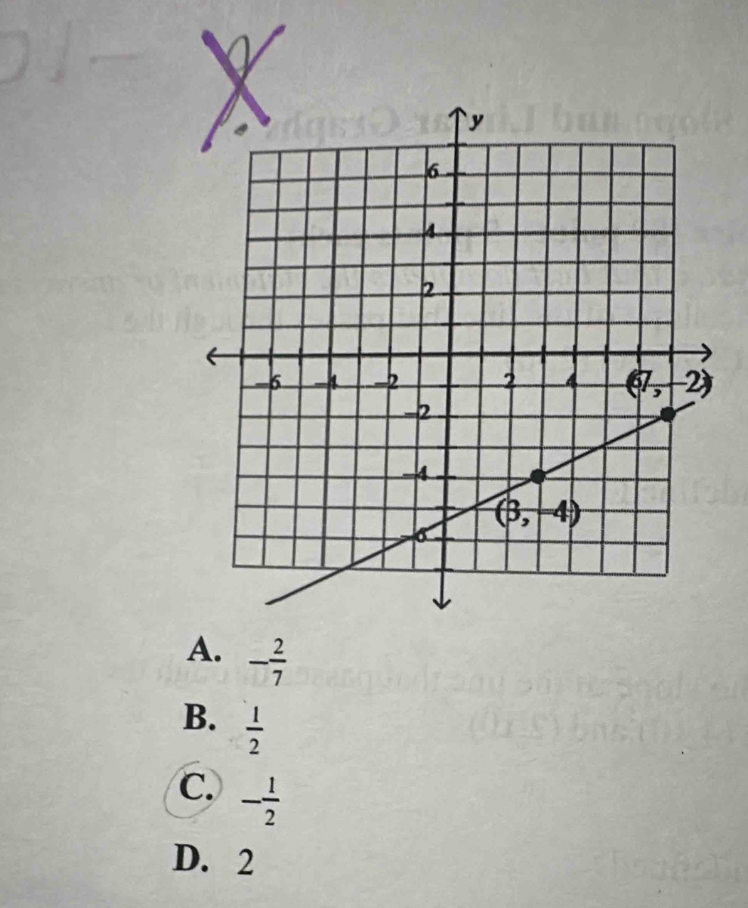 A. - 2/7 
B.  1/2 
C. - 1/2 
D. 2