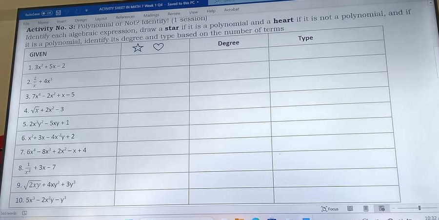 AutoSnre @ cr ACTIVITY SHEET IN MATH 7 Week 1 Q4 - Saved to this PC =
le Nome  Insert Design Layout References Mailings Review View Help Acrobat
ot? Identify! (1 session)
al and a heart if it is not a polynomial, and if
565 words  10:32