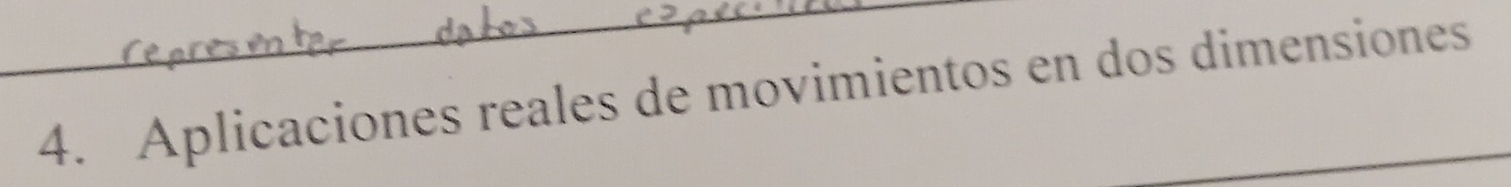 Aplicaciones reales de movimientos en dos dimensiones