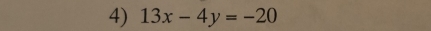 13x-4y=-20