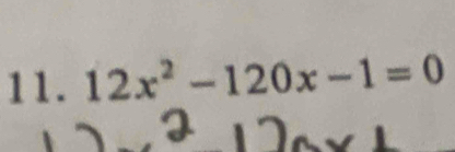 12x^2-120x-1=0