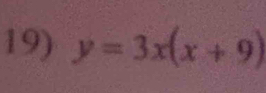 y=3x(x+9)