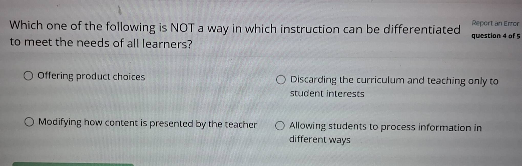 Solved: Report an Error Which one of the following is NOT a way in ...