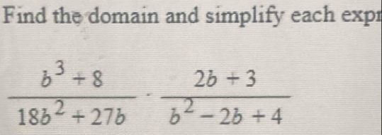 Find the domain and simplify each expr