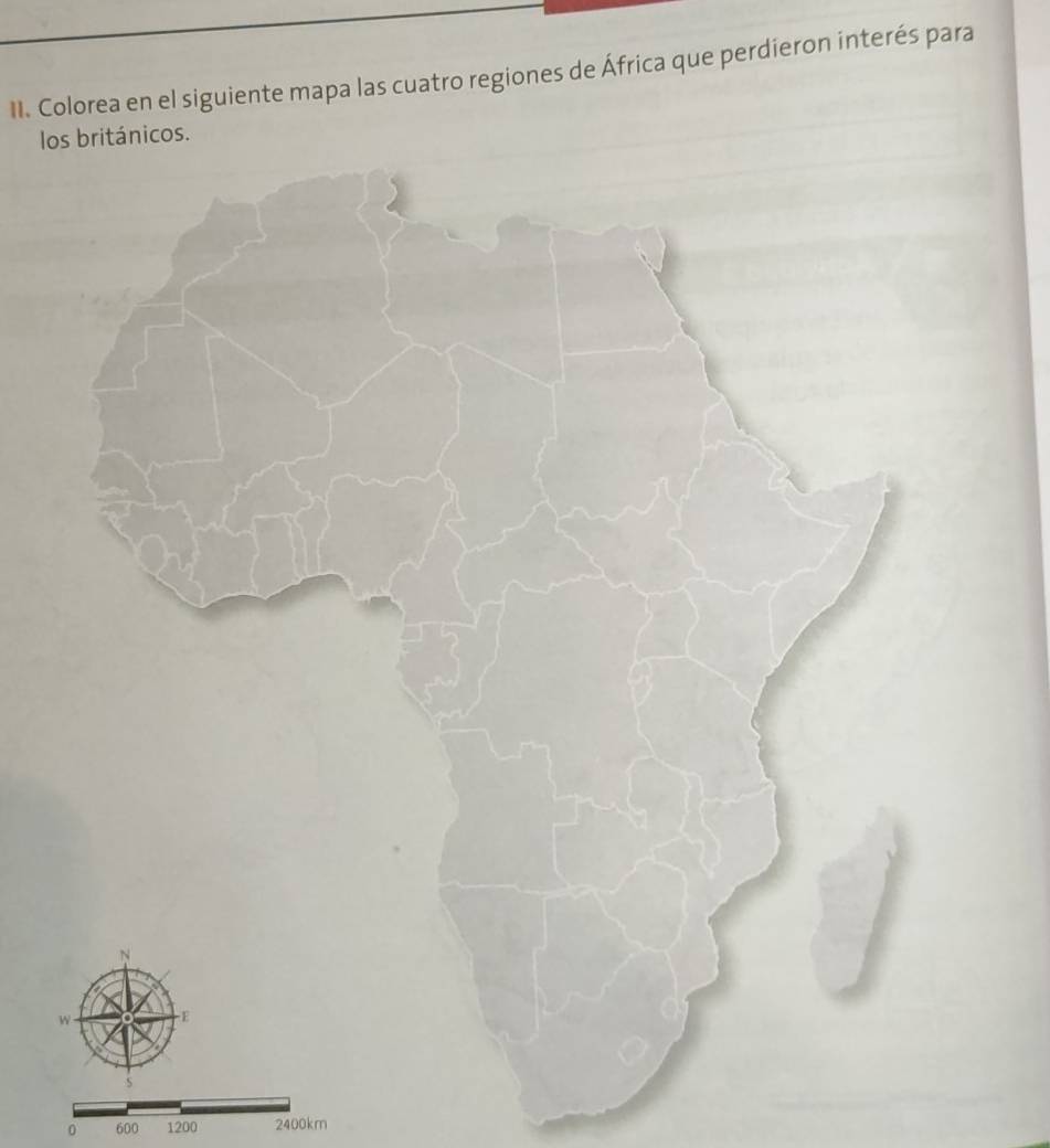 Colorea en el siguiente mapa las cuatro regiones de África que perdieron interés para 
los británicos.
0 600 1200 2400km