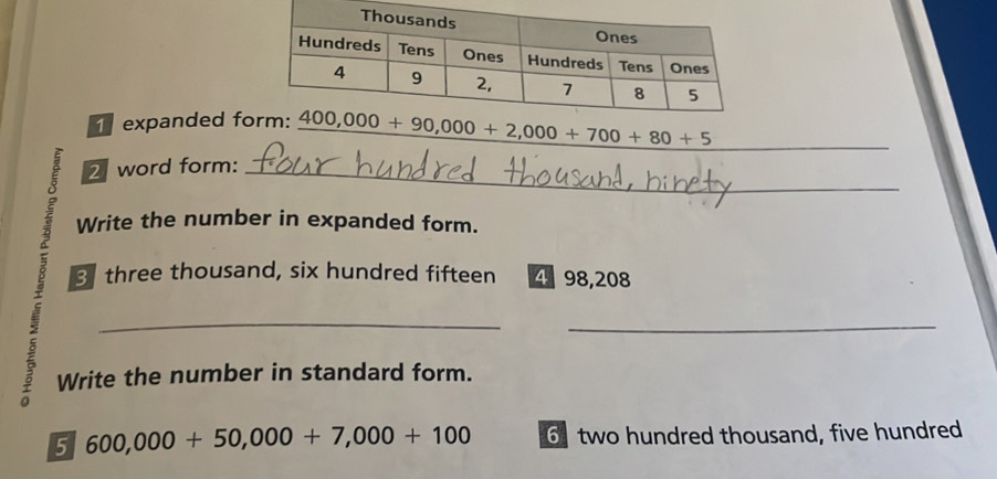 Solved: expanded fo 400,000+90,000+2,000+700+80+5 2 word form:_ Write ...