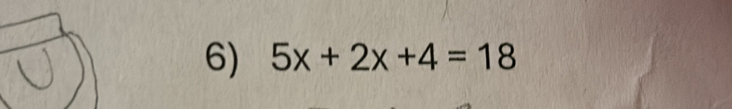 5x+2x+4=18