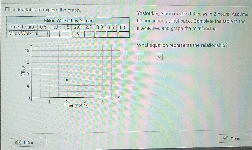 Solved: Fill in the table to explore the graph.. Yesterday, Alonso ...