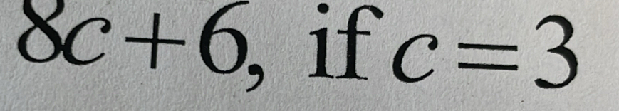 8c+6 if c=3