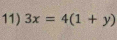 3x=4(1+y)