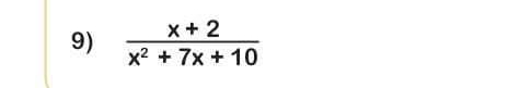  (x+2)/x^2+7x+10 