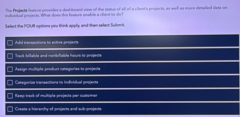 Solved: The Projects feature provides a dashboard view of the status of ...