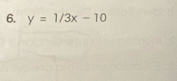 y=1/3x-10