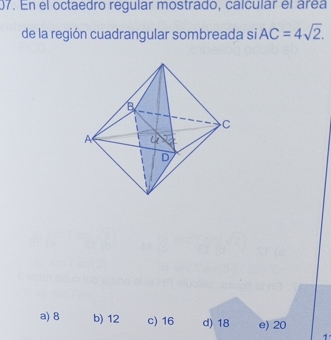 Resuelto:En el octaedro regular mostrado, calcular el área de la región ...