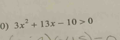 3x^2+13x-10>0