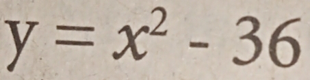 y=x^2-36