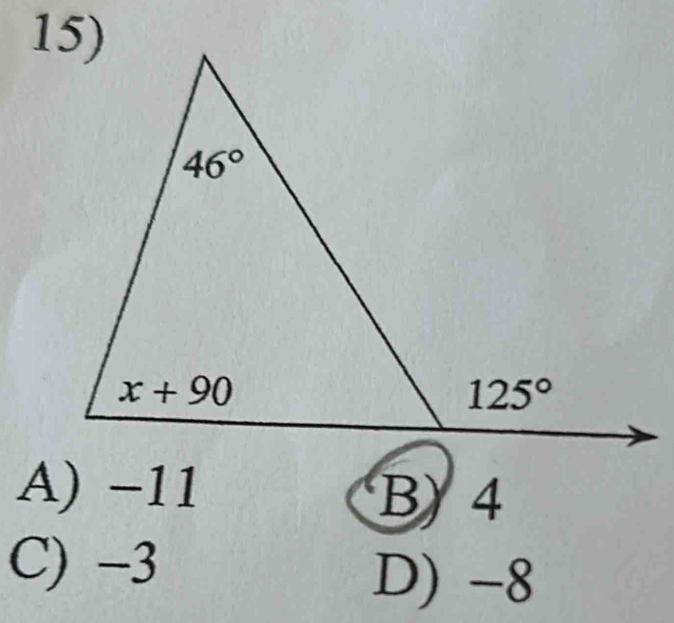 A) −11
B) 4
C) -3
D) -8