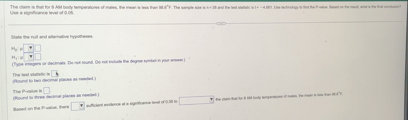 Solved: The claim is that for 8 AM body temperatures of males, the mean ...