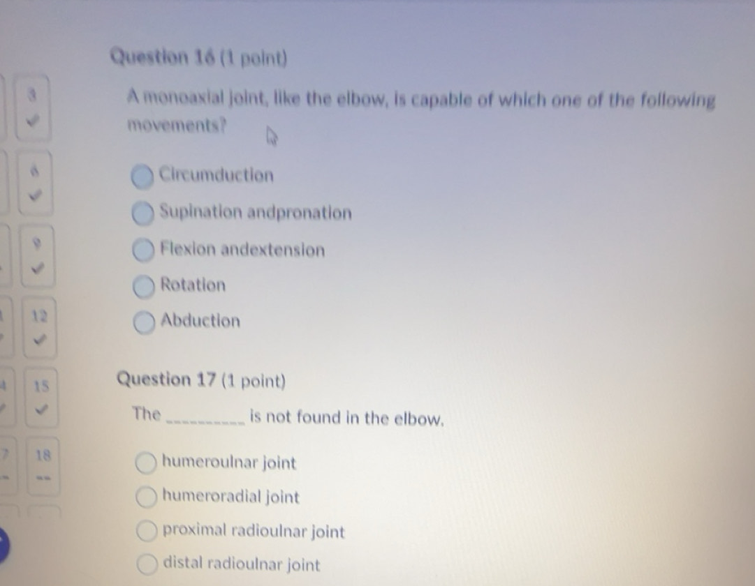 Solved: A monoaxial joint, like the elbow, is capable of which one of ...