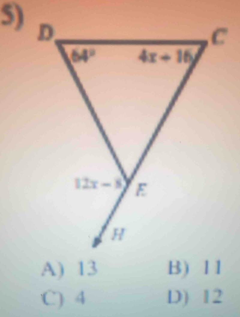 A) 13 B) 11
C) 4 D) 12