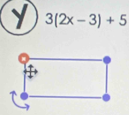 3(2x-3)+5