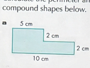 a 
compound shapes below.