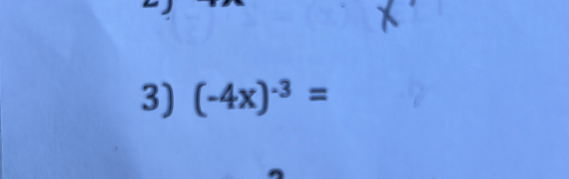 (-4x)^-3=