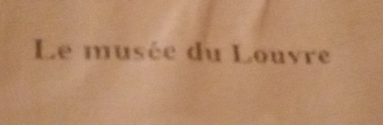 Le musée du Louvre