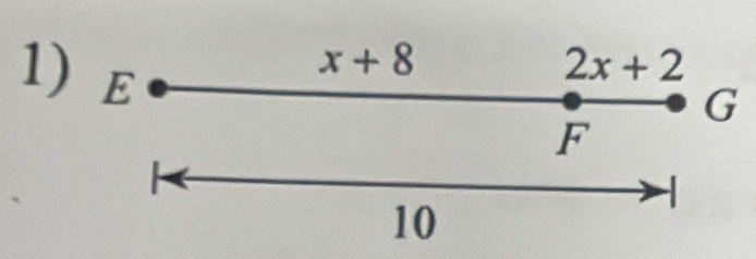 E
x+8
2x+2
G
F
10