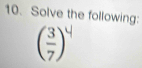 Solve the following: 
()"