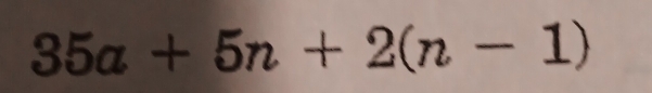 35a+5n+2(n-1)