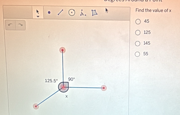 Find the value of x
45
125
145
55