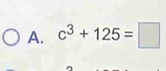 c^3+125=□