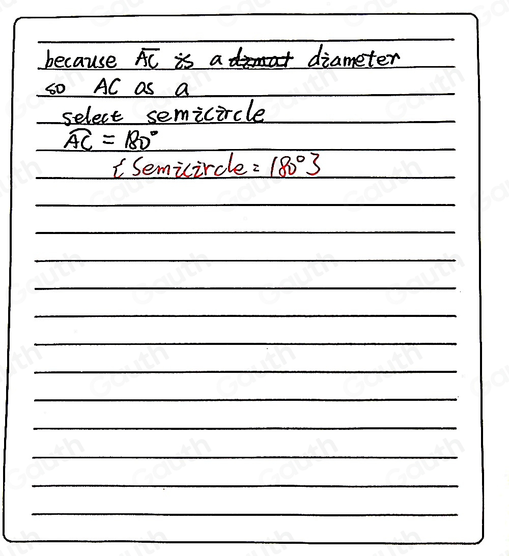 Solved: Identify AC as a major arc, minor arc, or semicircle. Major arc ...