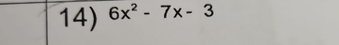 6x^2-7x-3