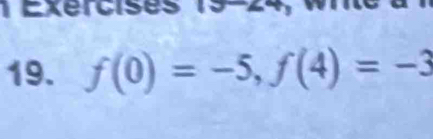 f(0)=-5, f(4)=-3