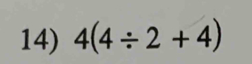 4(4/ 2+4)