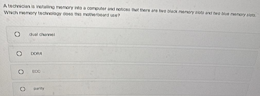 Solved: A technician is installing memory into a computer and notices ...