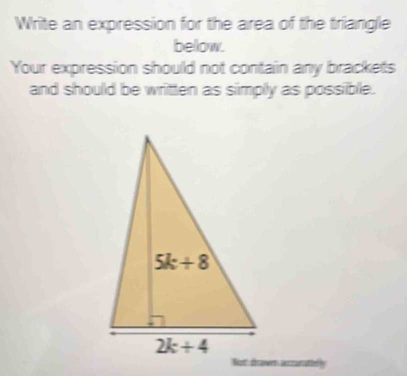 Solved: Write an expression for the area of the triangle below. Your ...